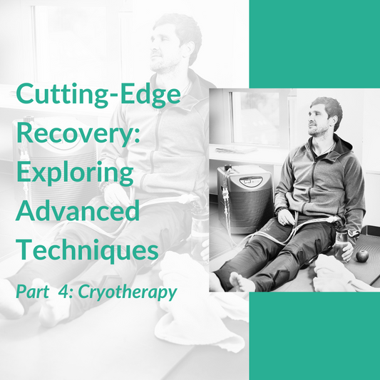 Cutting Edge Recovery: Exploring Advanced Techniques Part 4: Cryotherapy